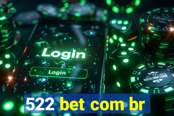 522 bet com br